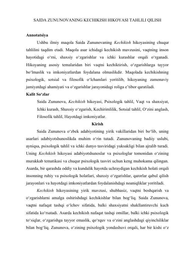 SAIDA ZUNUNOVANING KECHIKISH HIKOYASI TAHLILI QILISH