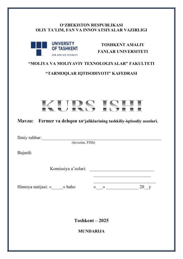 Fermer va dehqon xoʻjaliklarining tashkiliy-iqtisodiy asoslari