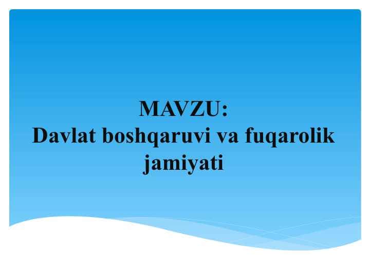 Davlat boshqaruvi va fuqarolik jamiyati