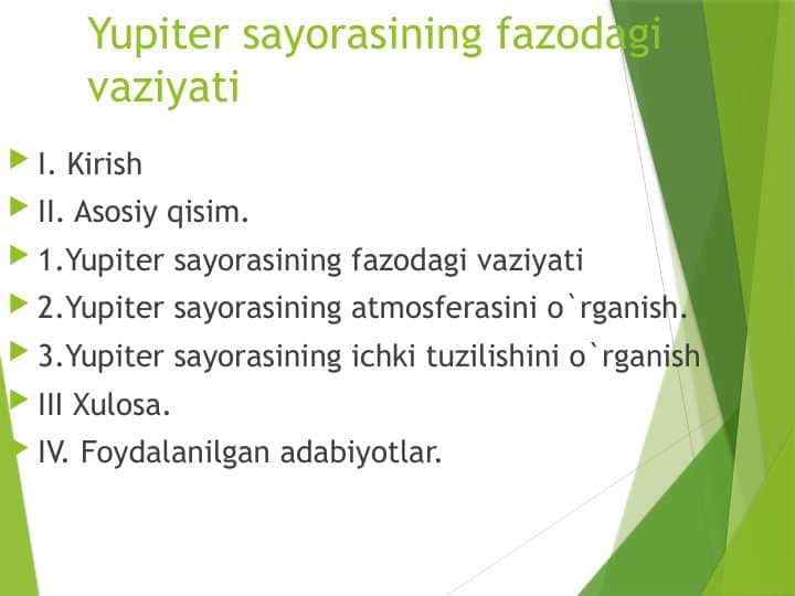 Yupiter sayorasining fazodagi vaziyati