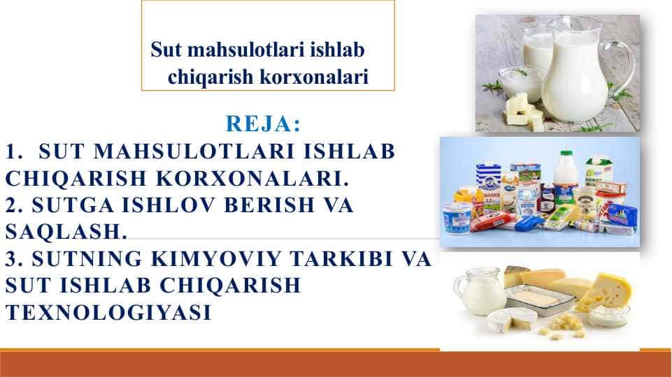 Sut mahsulotlari ishlab chiqarish korxonalari