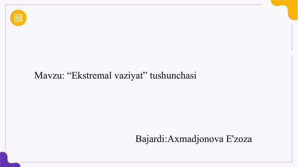 Ekstremal vaziyat tushunchasi slayd