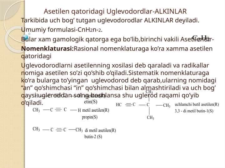 Asetilen qatoridagi Uglevodordlar-ALKINLAR