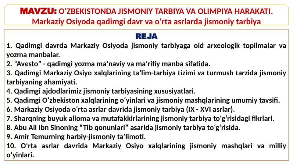 O‘ZBEKISTONDA JISMONIY TARBIYA VA OLIMPIYA HARAKATI. Markaziy Osiyoda qadimgi davr va o‘rta asrlarda jismoniy tarbiya