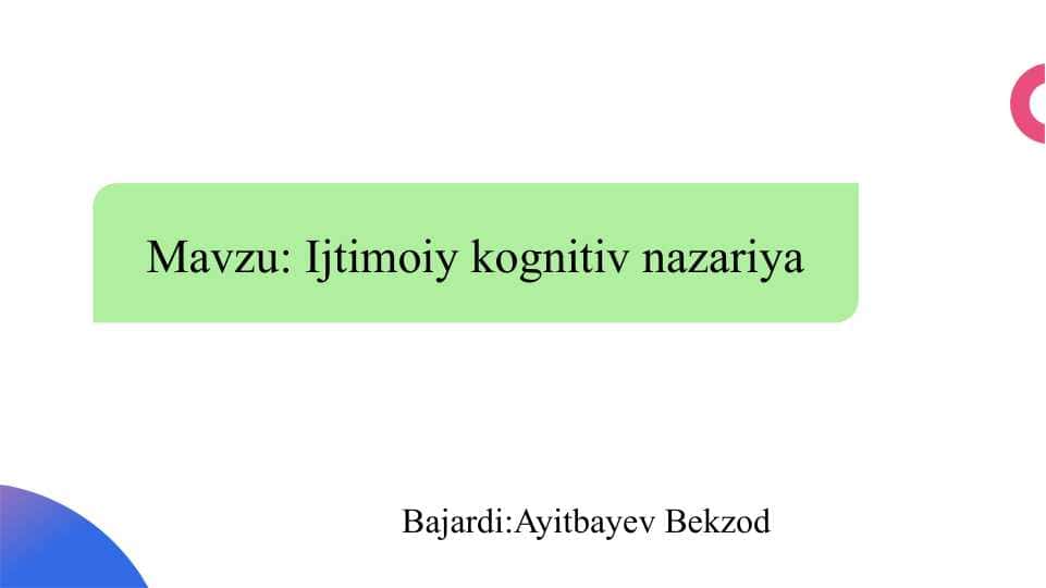 Ijtimoiy kognitiv nazariya slayd