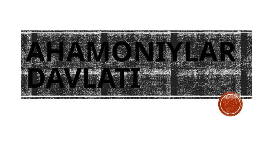 Ahamoniylar davlati