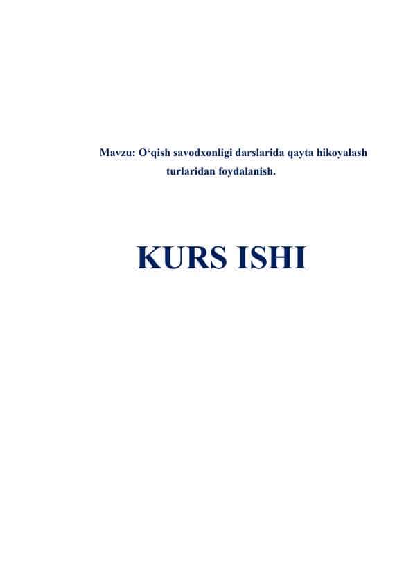 O‘qish savodxonligi darslarida qayta hikoyalash turlaridan foydalanish.