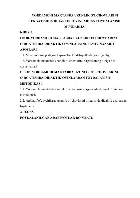 Yordamchi maktabda uzunlik o’lchovlarini o’rgatishda didaktik o’yinlardan foydalanish