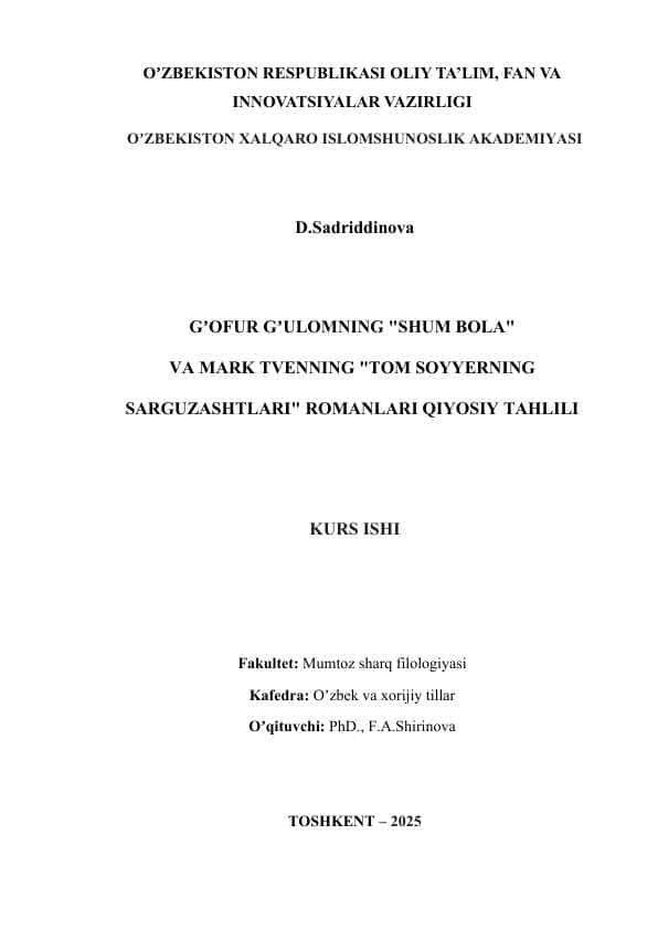 GʼOFUR GʼULOMNING "SHUM BOLA" VA MARK TVENNING "TOM SOYYERNING SARGUZASHTLARI" ROMANLARI QIYOSIY TAHLILI