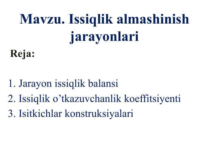Issiqlik almashinish jarayonlari