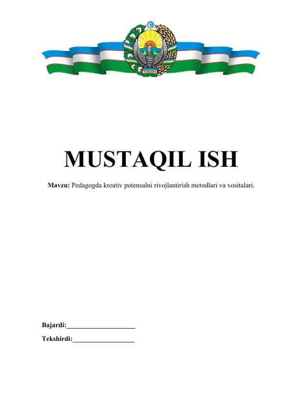Pedagogda kreativ potensalni rivojlantirish metodlari va vositalari
