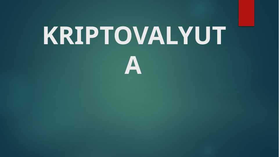 KRIPTOVALYUTA