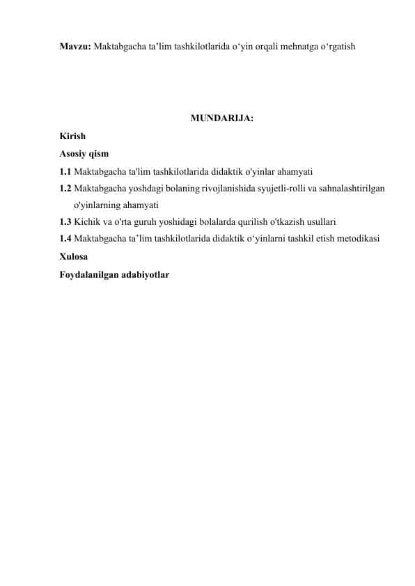 Maktabgacha taʼlim tashkilotlarida oʻyin orqali mehnatga oʻrgatish