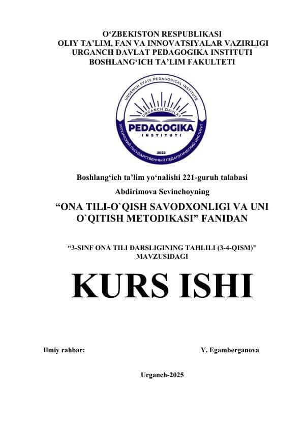 3-SINF ONA TILI DARSLIGINING TAHLILI (3-4-QISM)” MAVZUSIDAGI