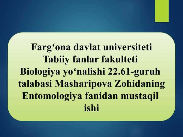 Hasharotlar fizologiyasi va uni o'rganish usullari
