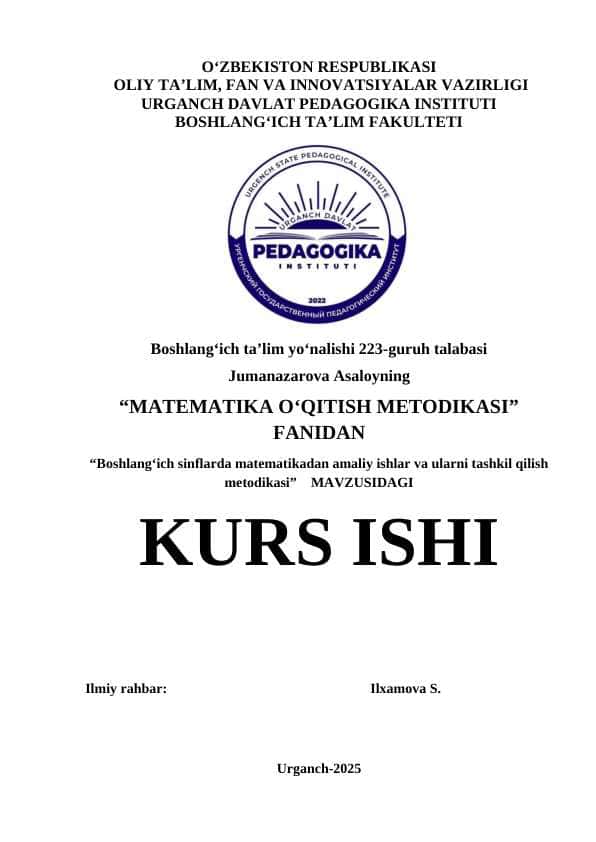 Boshlang‘ich sinflarda matematikadan amaliy ishlar va ularni tashkil qilish metodikasi