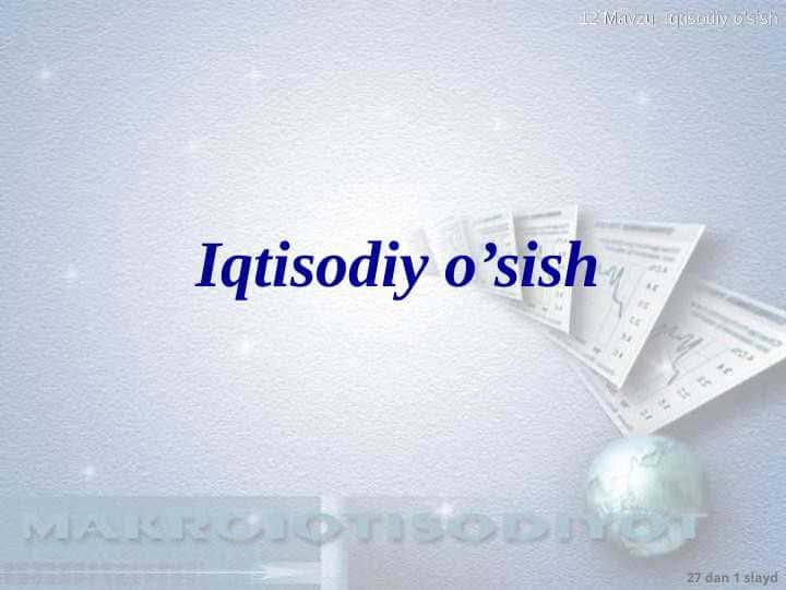 Iqtisodiy o’sish pptx