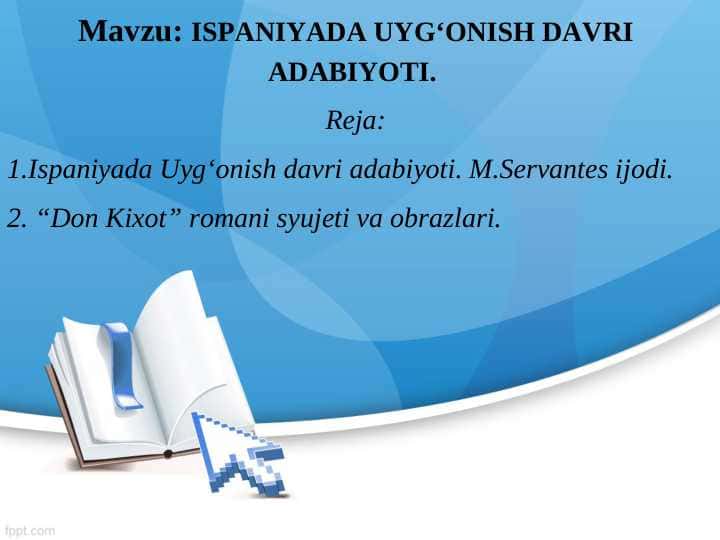 ISPANIYADA UYG‘ONISH DAVRI ADABIYOTI
