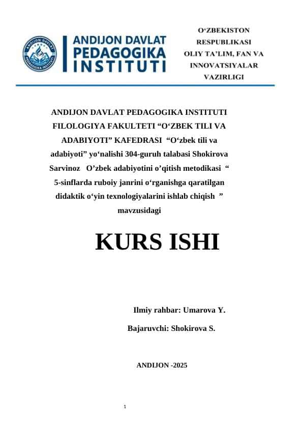 5-sinflarda ruboiy janrini o‘rganishga qaratilgan didaktik o‘yin texnologiyalarini ishlab chiqish kurs ishi