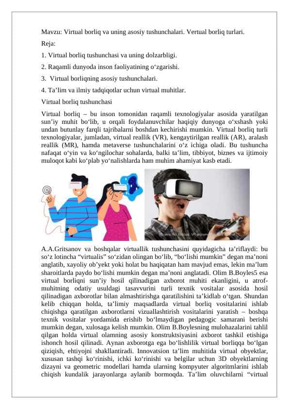Virtual borliq va uning asosiy tushunchalari. Vertual borliq turlari.