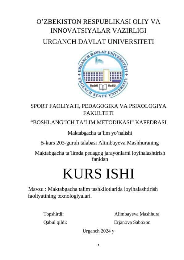Maktabgacha talim tashkilotlarida loyihalashtirish faoliyatining texnologiyalari.