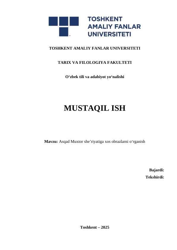 Asqad Muxtor she’riyatiga xos obrazlarni oʻrganish