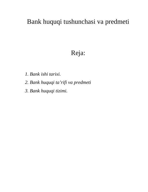 Bank huquqi tushunchasi va predmeti