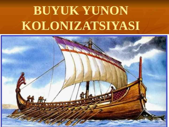 Buyuk Yunon kolonizatsiyasi 25
