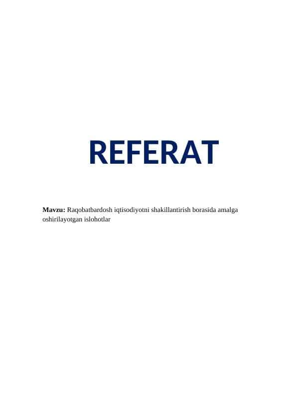 Raqobatbardosh iqtisodiyotni shakillantirish borasida amalga oshirilayotgan islohotlar