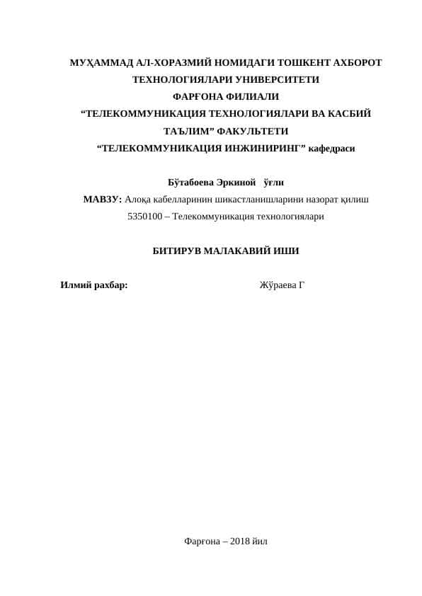 Aloqa kabellarinin shikastlanishlarini nazorat qilish