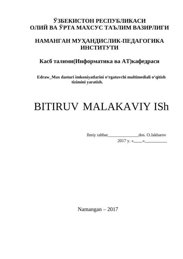 Edraw_Max dasturi imkoniyatlarini o‘rgatuvchi multimediali o‘qitish tizimini yaratish.