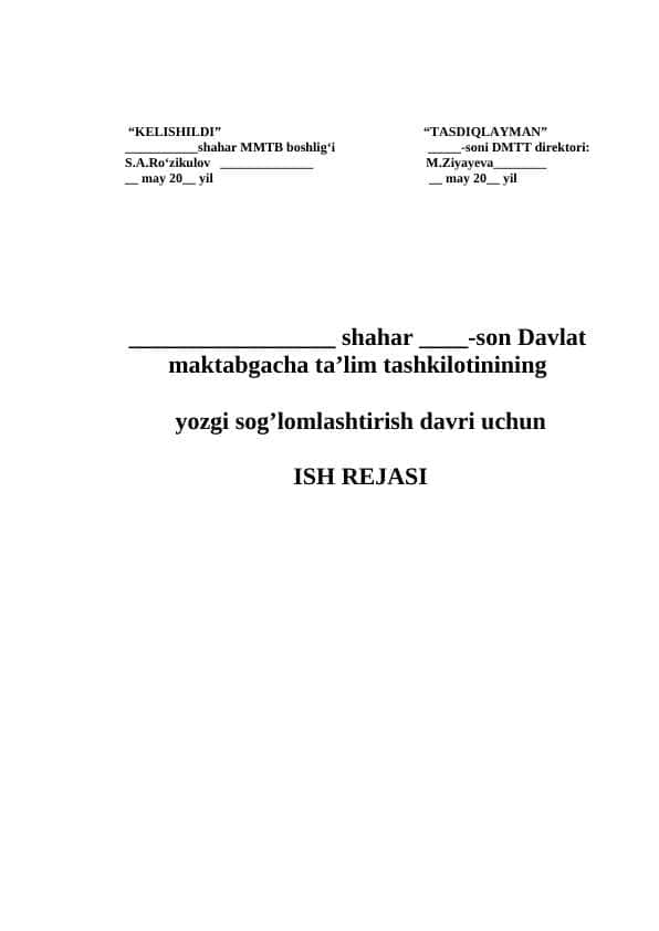 yozgi sog’lomlashtirish davri uchun ish reja