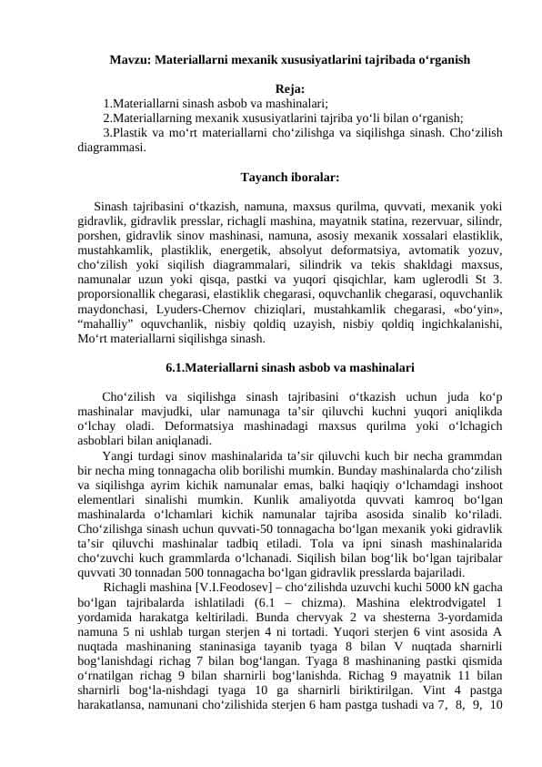 Materiallarni mexanik xususiyatlarini tajribada o’rganish