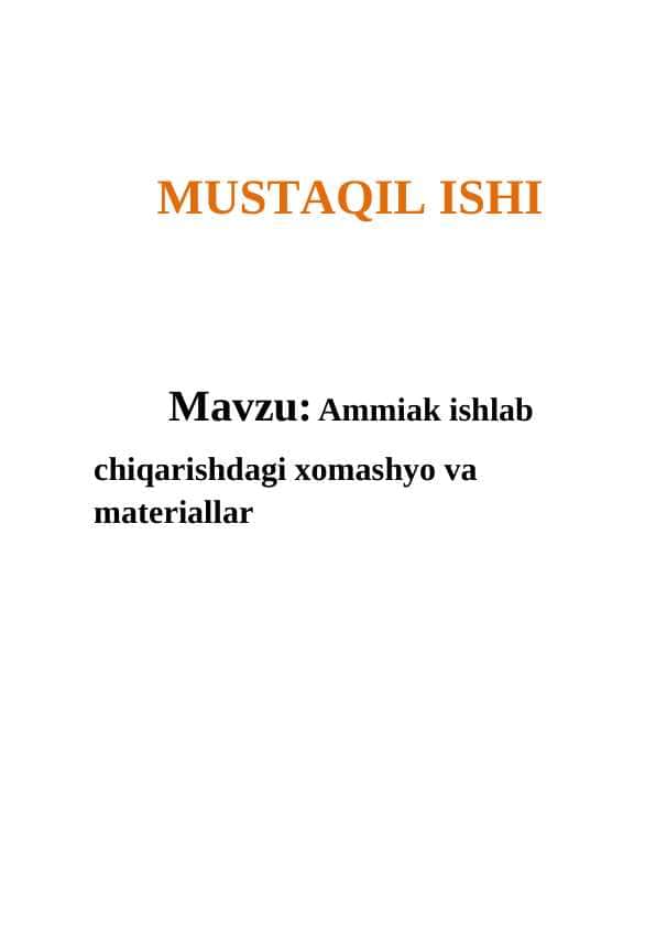 Ammiak ishlab chiqarishdagi xomashyo va materiallar