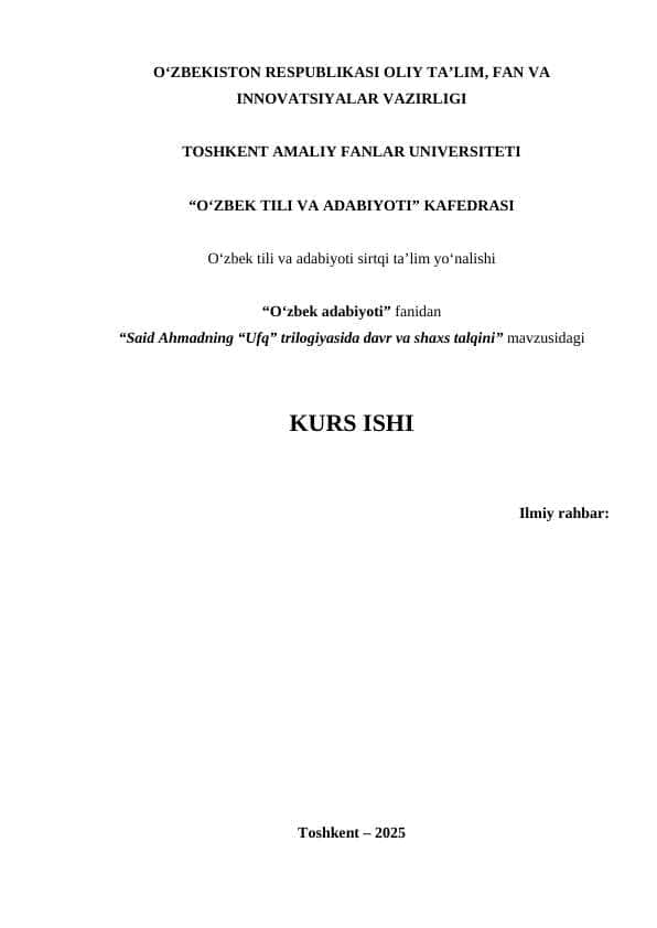 Said Ahmadning “Ufq” trilogiyasida davr va shaxs talqini