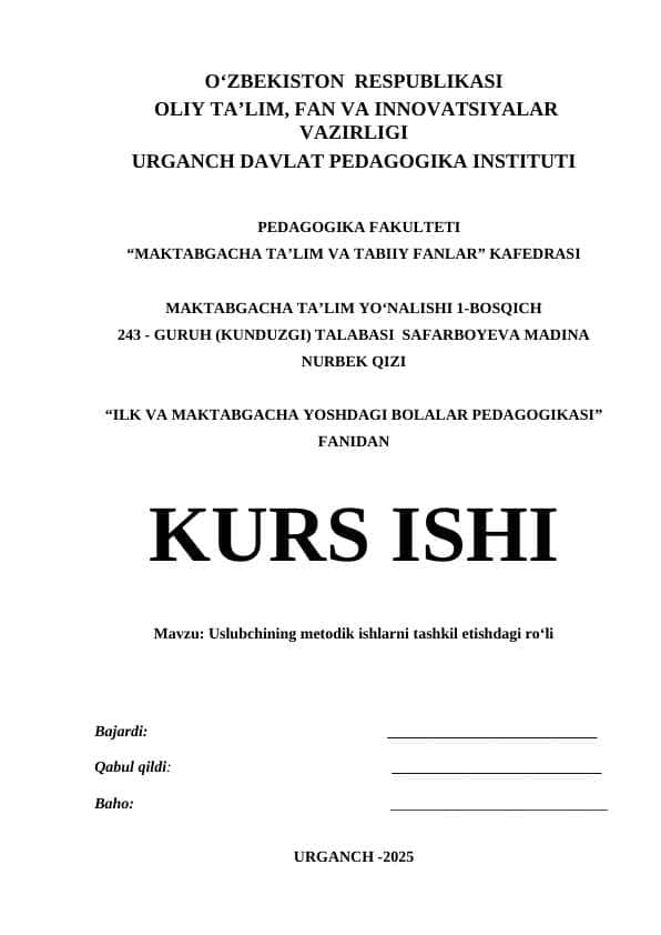 Uslubchining metodik ishlarni tashkil etishdagi roʻli