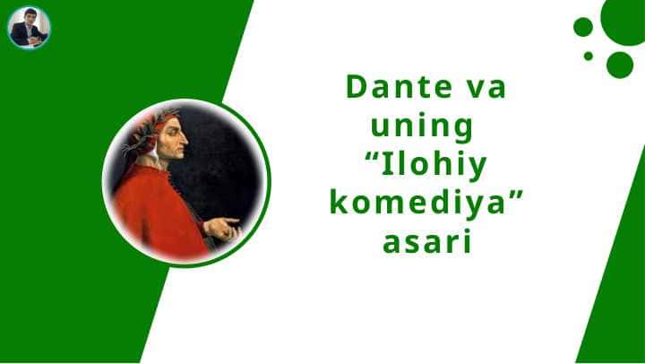 Dante va uning “Ilohiy komediya” asari