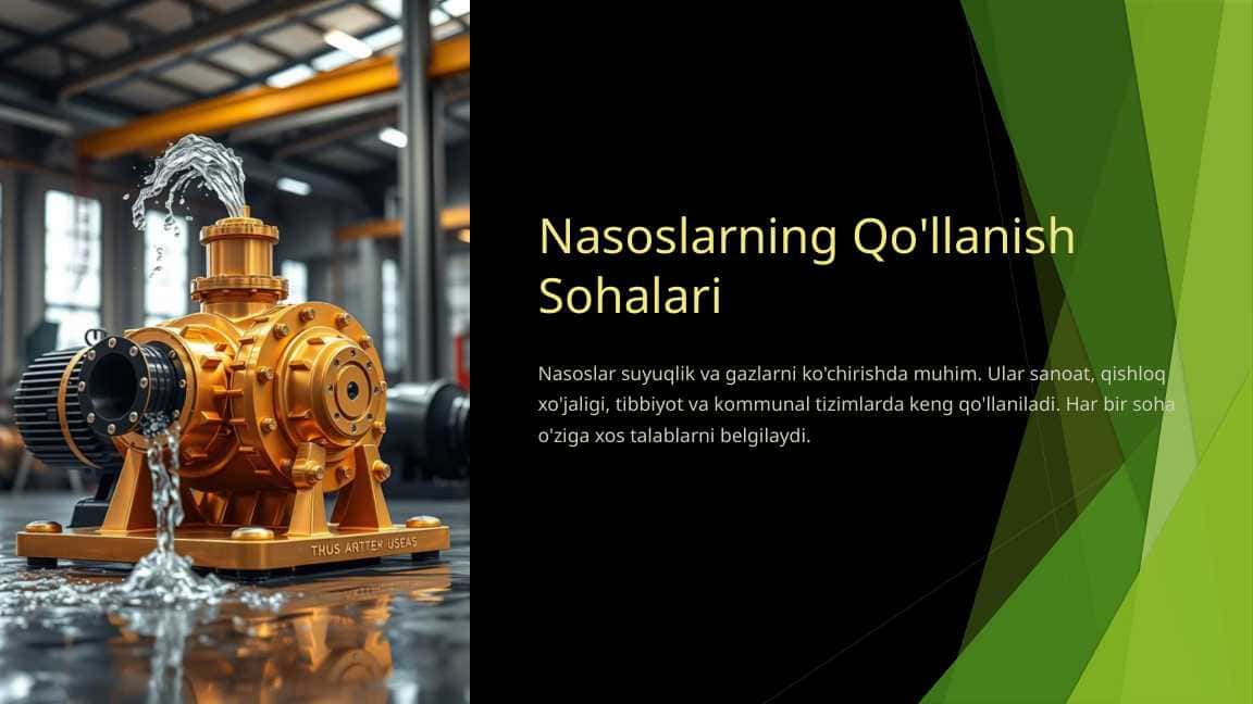 Nasoslarning Qo'llanish Sohalari