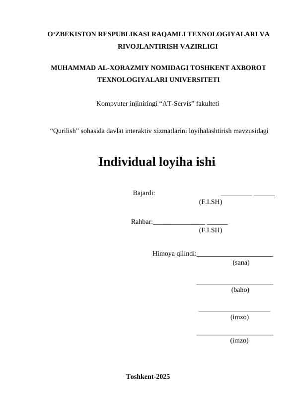 “Qurilish” sohasida davlat interaktiv xizmatlarini loyihalashtirish mavzusidagi individual loyiha