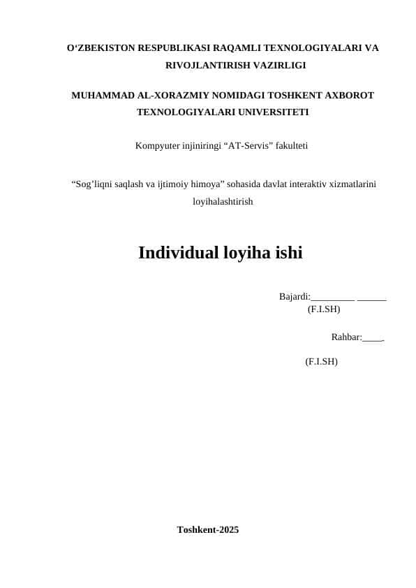 “Sog’liqni saqlash va ijtimoiy himoya” sohasida davlat interaktiv xizmatlarini loyihalashtirish individual loyiha