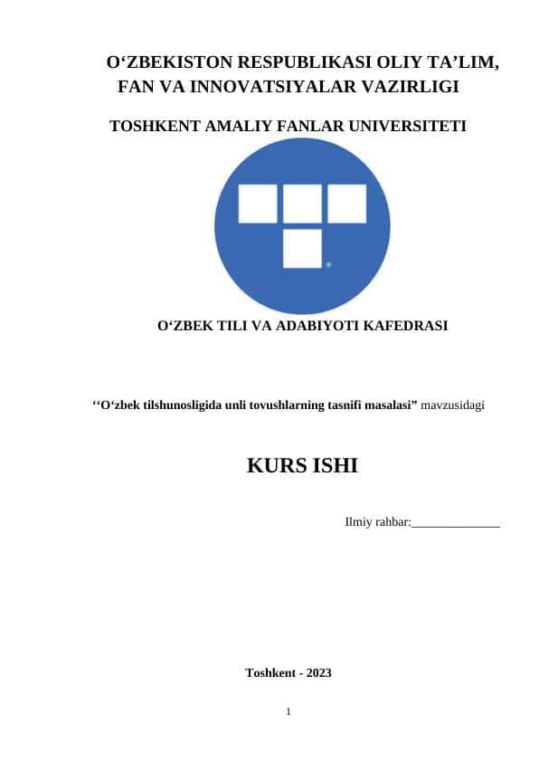 O‘zbek tilshunosligida unli tovushlarning tasnifi masalasi