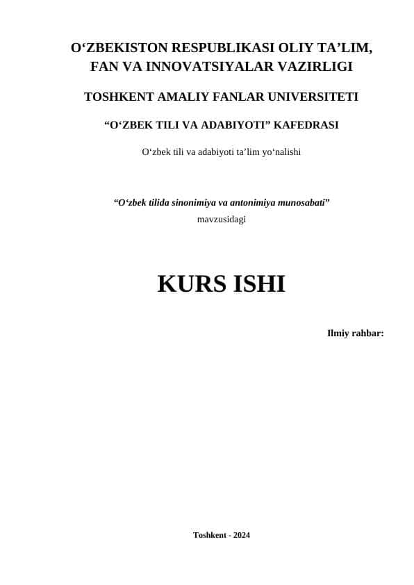 “O‘zbek tilida sinonimiya va antonimiya munosabati”