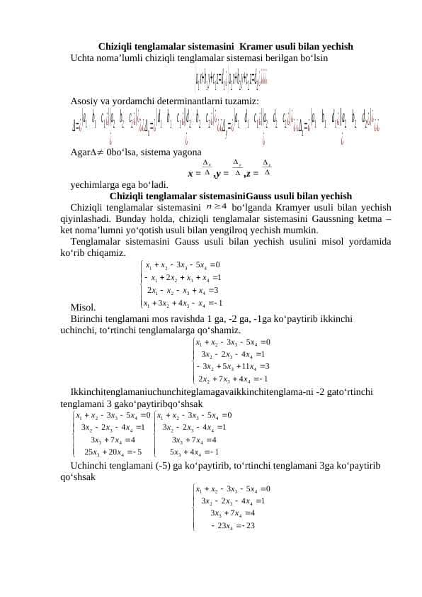Chiziqli tenglamalar sistemasini Кramer usuli bilan yechish