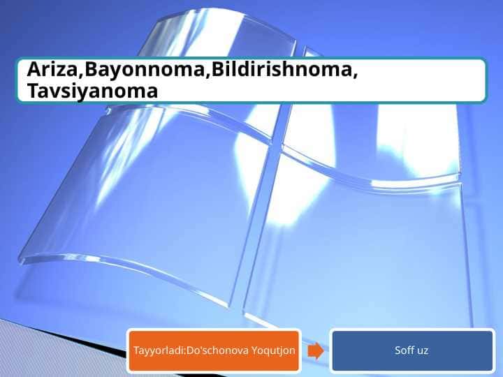 Ariza,Bayonnoma,Bildirishnoma, Tavsiyanoma