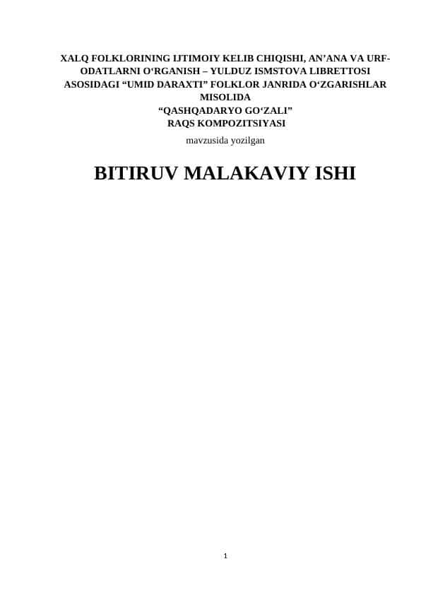 XALQ FOLKLORINING IJTIMOIY KELIB CHIQISHI, AN’ANA VA URF-ODATLARNI O‘RGANISH – YULDUZ ISMSTOVA LIBRETTOSI ASOSIDAGI “UMID DARAXTI” FOLKLOR JANRIDA O‘ZGARISHLAR MISOLIDA