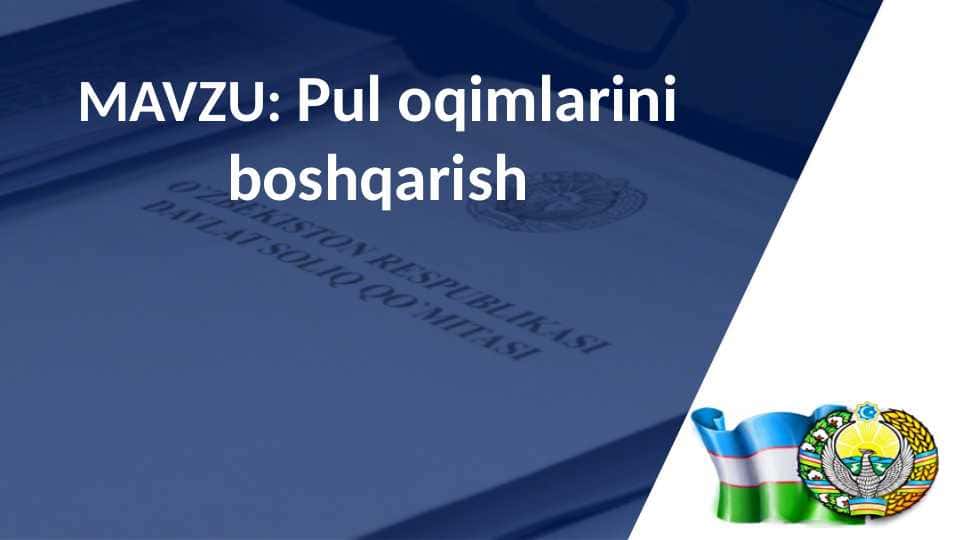 Pul oqimlarini boshqarish
