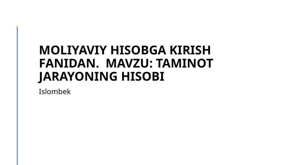 Taminot jarayonining hisobi