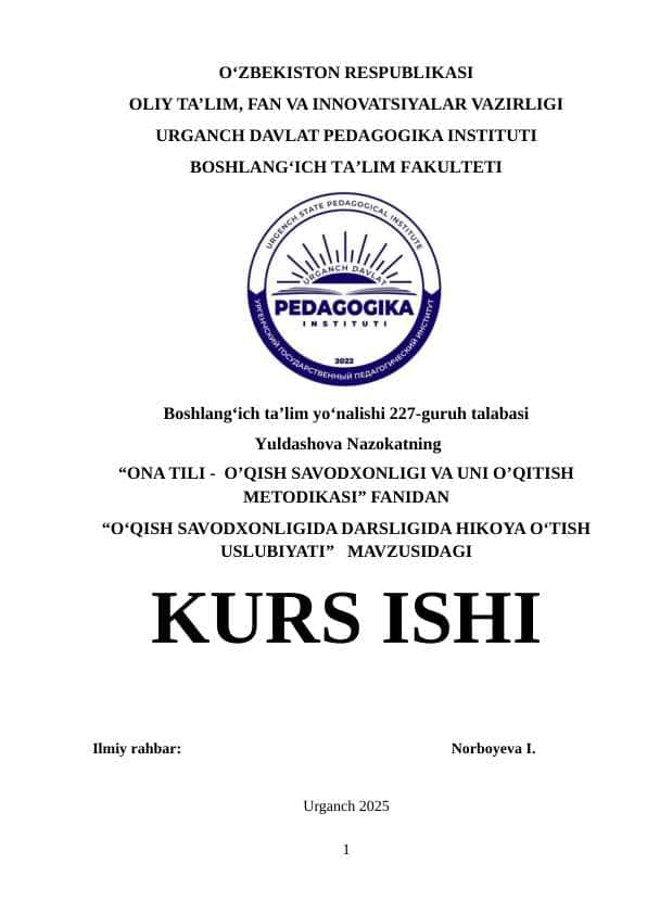 O‘QISH SAVODXONLIGIDA DARSLIGIDA HIKOYA O‘TISH USLUBIYATI
