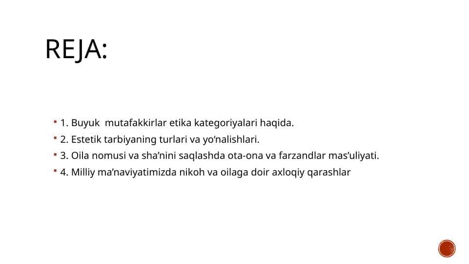 1. Buyuk mutafakkirlar etika kategoriyalari haqida. 2. Estetik tarbiyaning turlari va yo‘nalishlari.
