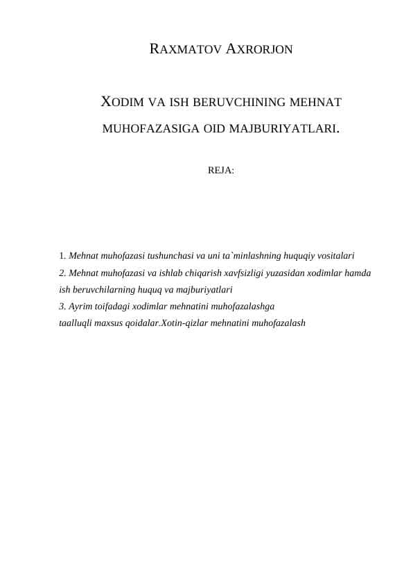 XODIM VA ISH BERUVCHINING MEHNAT MUHOFAZASIGA OID MAJBURIYATLARI.